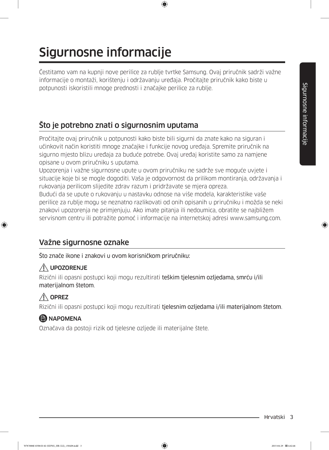 Samsung WF60F4E0N0W/LE manual Sigurnosne informacije, Što je potrebno znati o sigurnosnim uputama, Važne sigurnosne oznake 