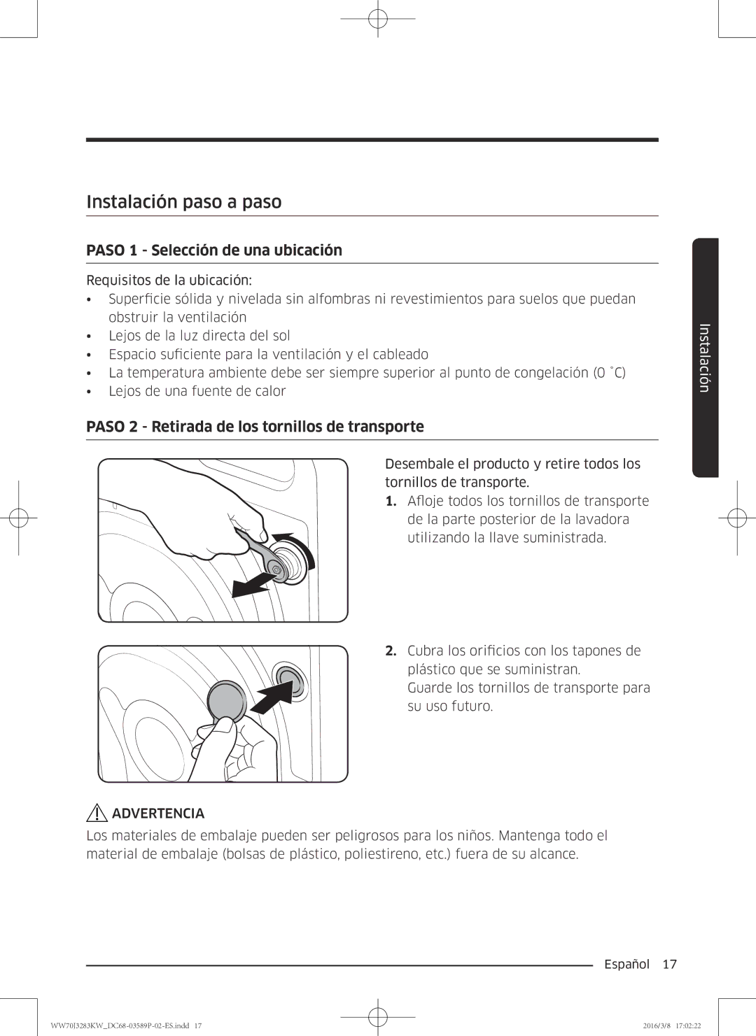 Samsung WW70J3283KW/EC manual Instalación paso a paso, Paso 1 Selección de una ubicación 