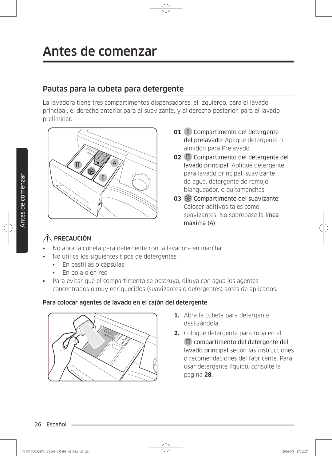 Samsung WW70J3283KW/EC manual Pautas para la cubeta para detergente 