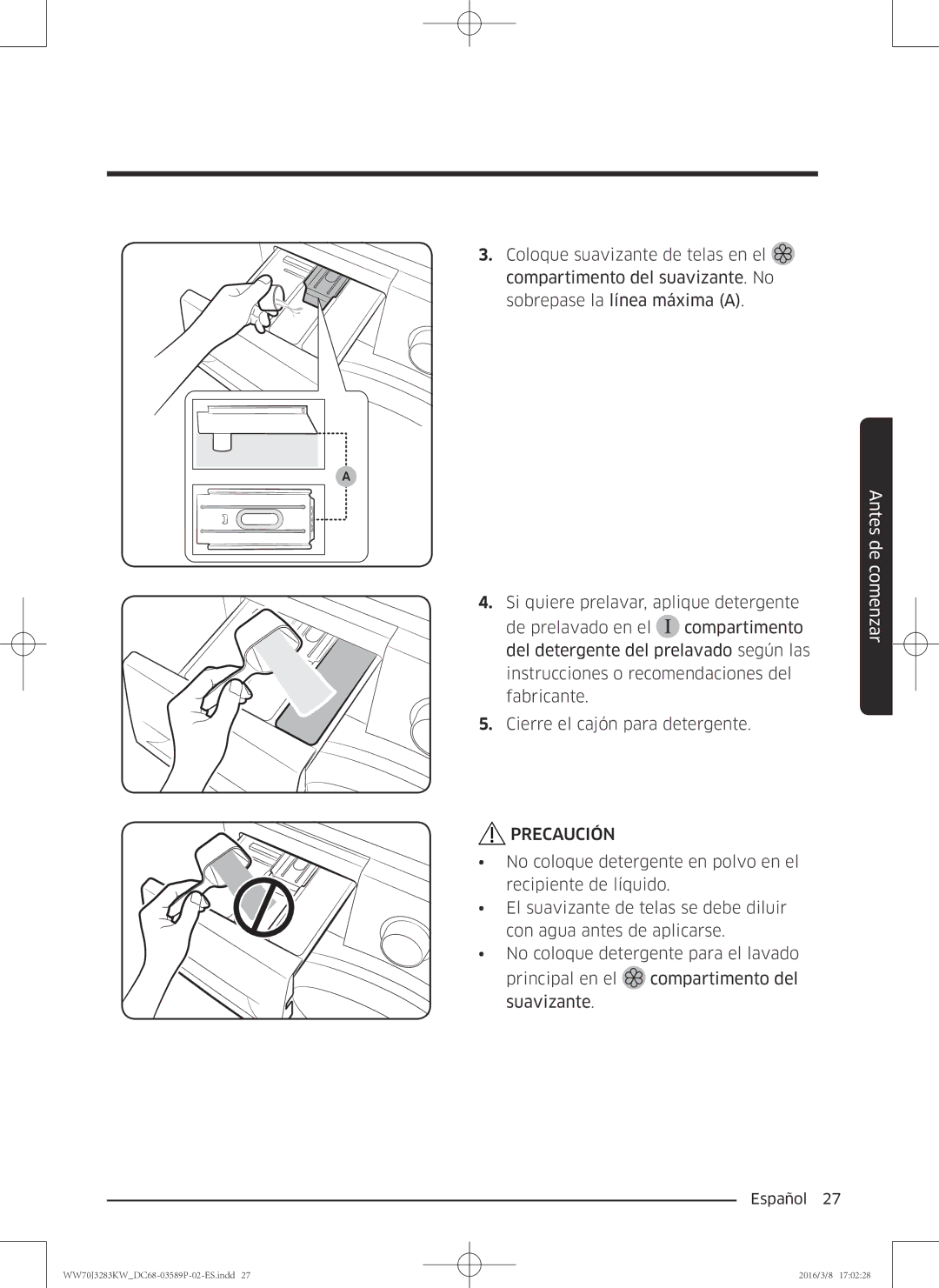 Samsung WW70J3283KW/EC manual Precaución 