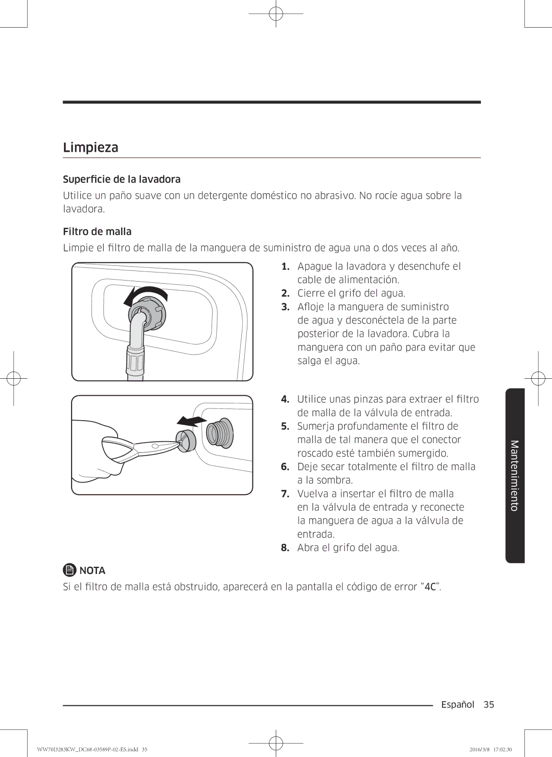 Samsung WW70J3283KW/EC manual Limpieza 