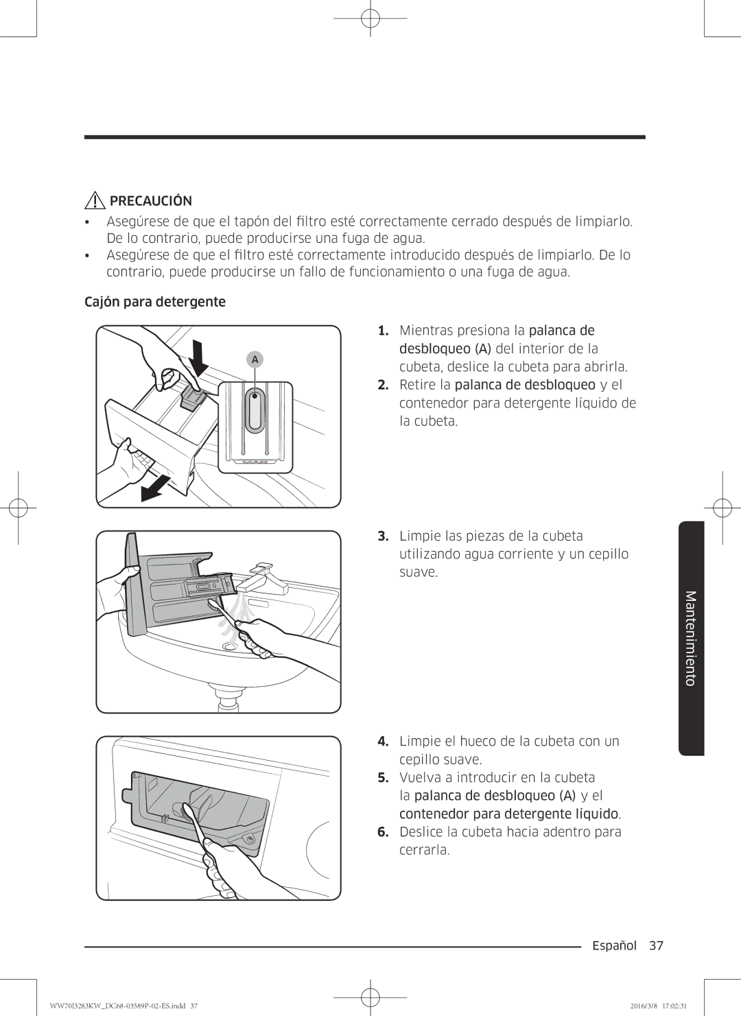 Samsung WW70J3283KW/EC manual Precaución 