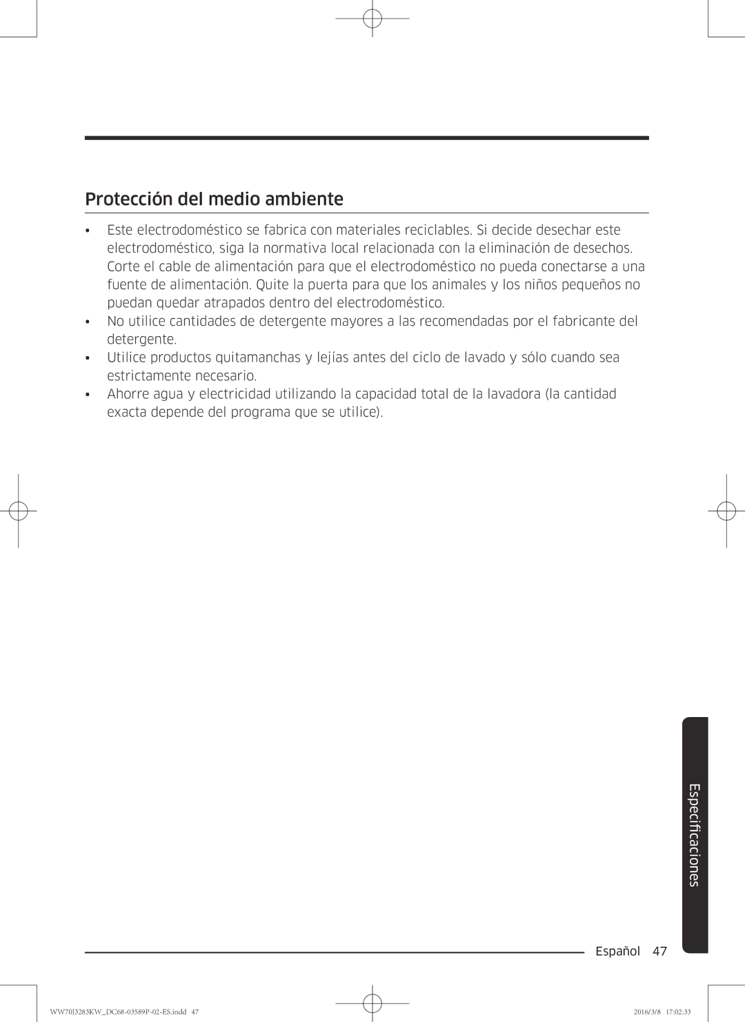 Samsung WW70J3283KW/EC manual Protección del medio ambiente 