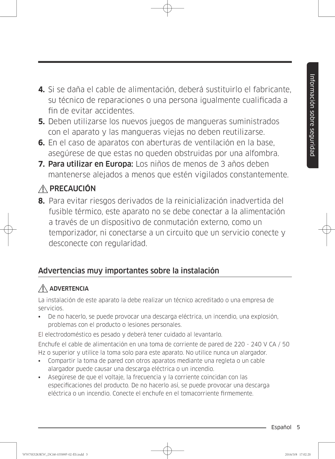 Samsung WW70J3283KW/EC manual Precaución 