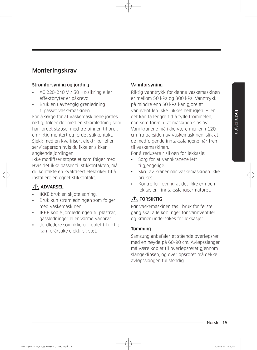 Samsung WW70J3283KW/EE manual Monteringskrav 