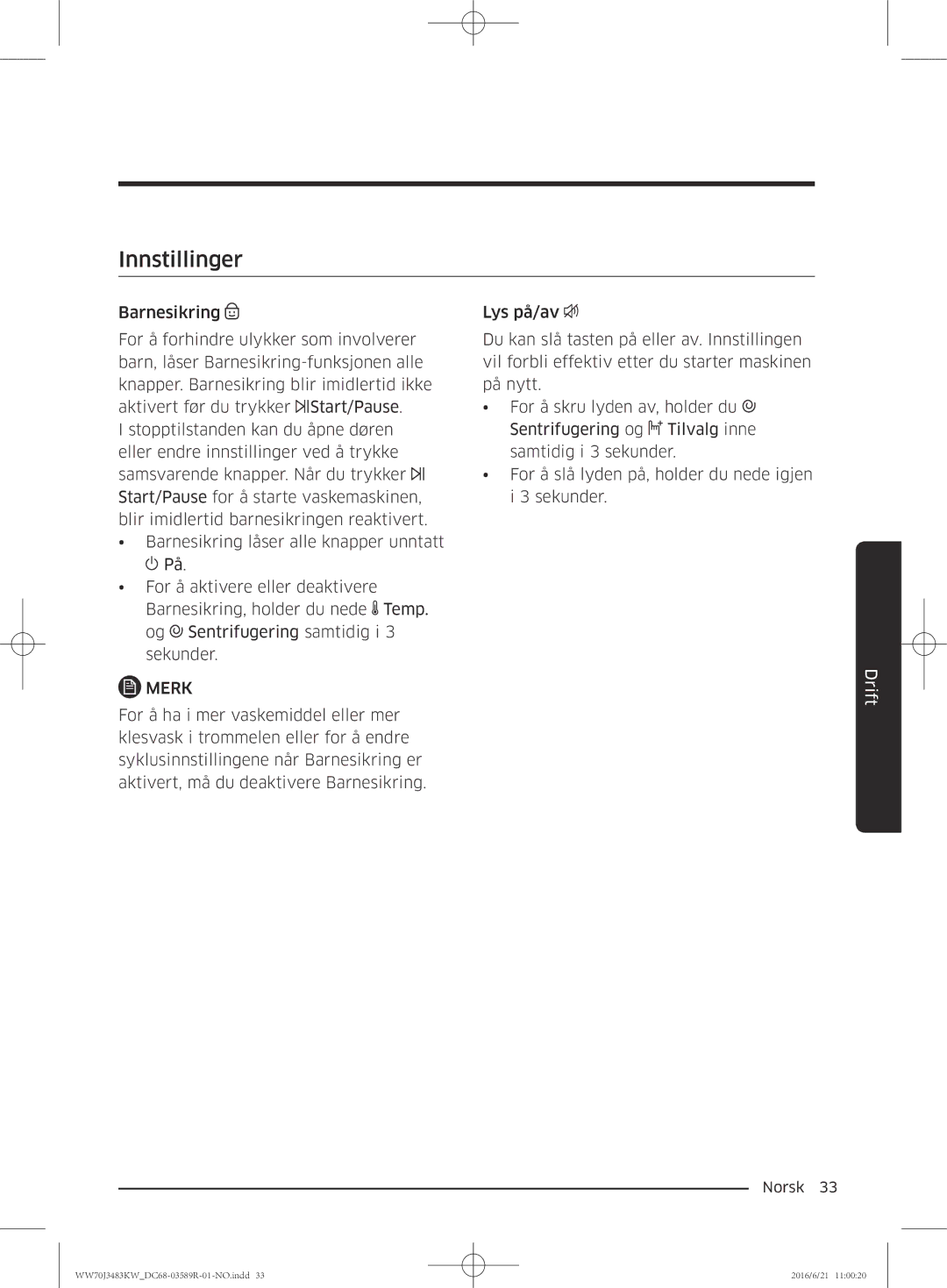 Samsung WW70J3283KW/EE manual Innstillinger 