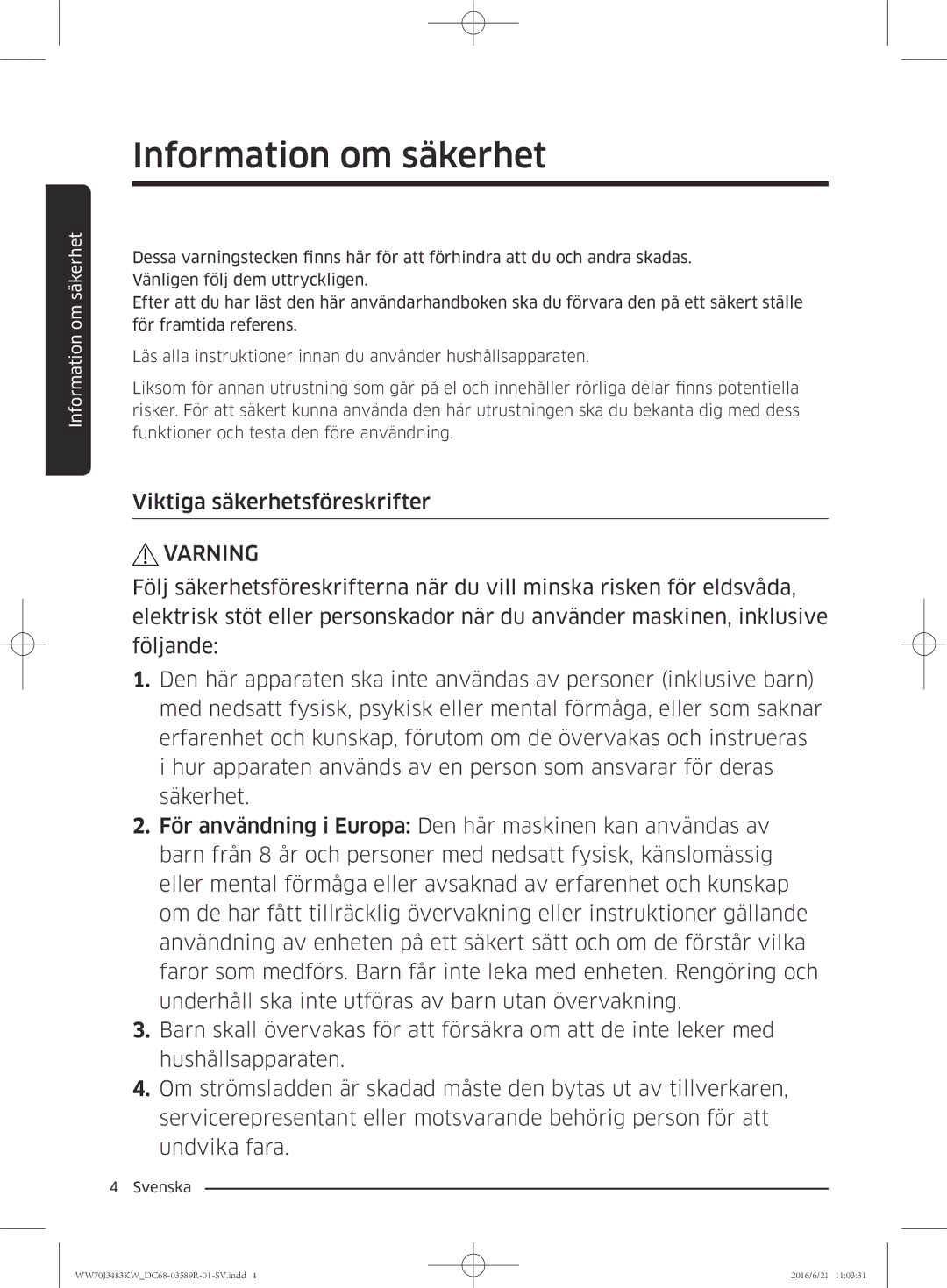 Samsung WW70J3283KW/EE manual Viktiga säkerhetsföreskrifter, Varning 