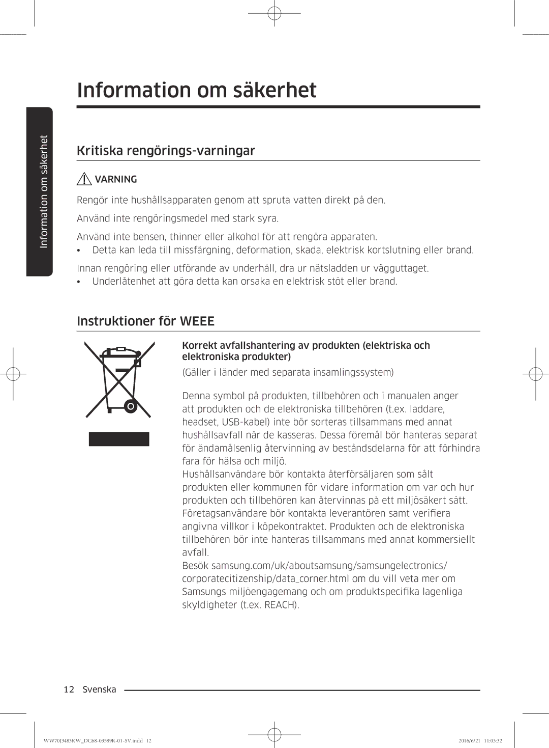 Samsung WW70J3283KW/EE manual Kritiska rengörings-varningar, Instruktioner för Weee 