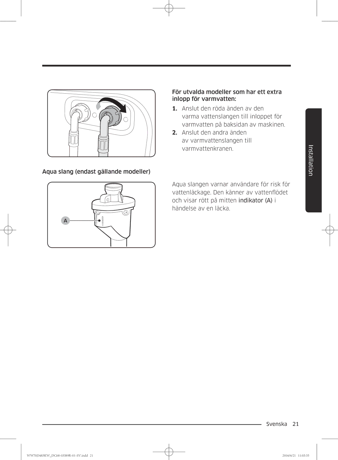 Samsung WW70J3283KW/EE manual Varmvattenkranen 