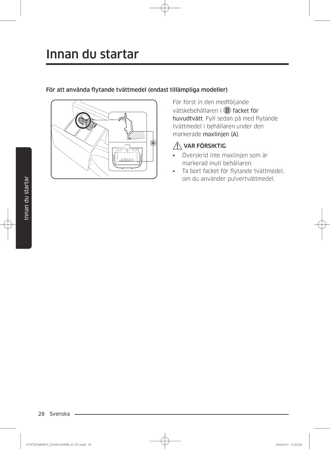 Samsung WW70J3283KW/EE manual Innan du startar 