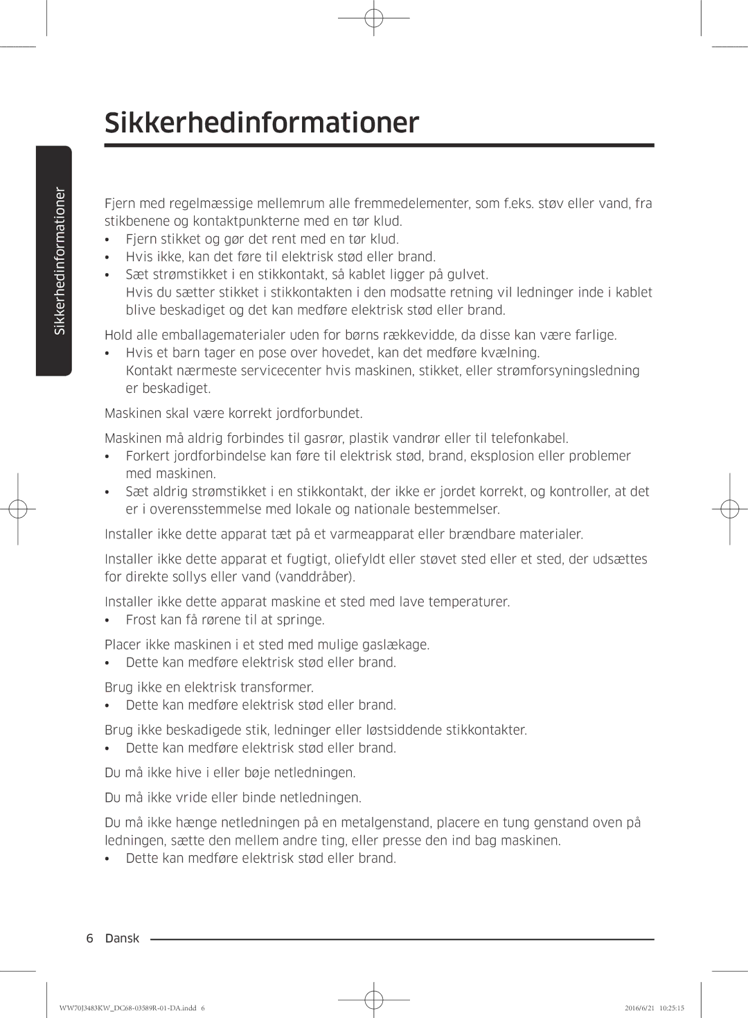 Samsung WW70J3283KW/EE manual Sikkerhedinformationer 