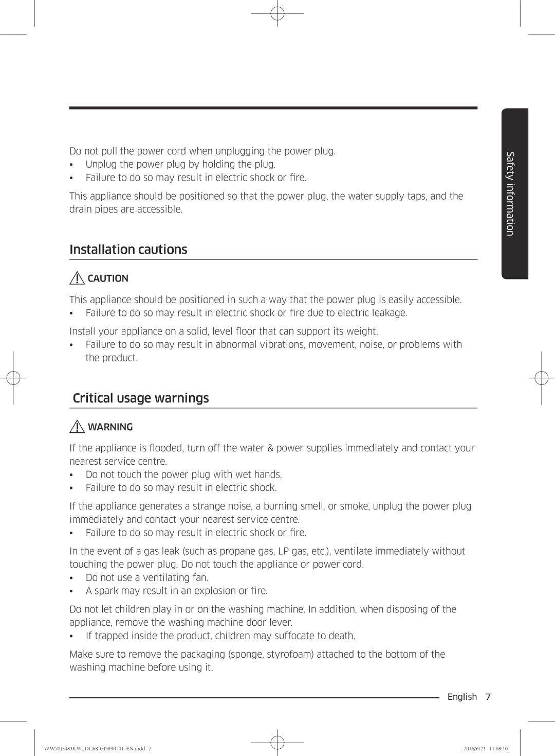 Samsung WW70J3283KW/EE manual Installation cautions, Critical usage warnings 