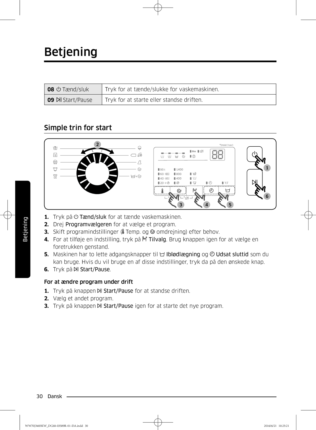 Samsung WW70J3283KW/EE manual Simple trin for start 