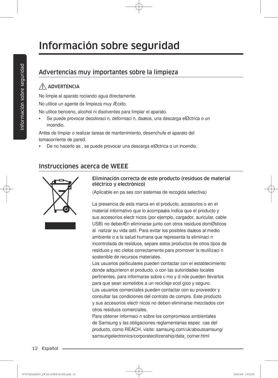 Samsung WW70J3283KW/GG, WW60J3287LW/GG manual Advertencias muy importantes sobre la limpieza, Instrucciones acerca de Weee 