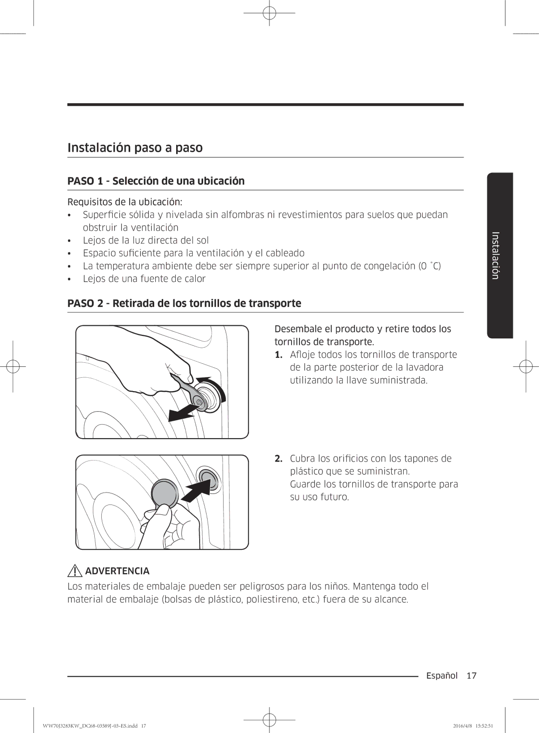 Samsung WW60J3287LW/GG, WW70J3283KW/GG manual Instalación paso a paso, Paso 1 Selección de una ubicación 