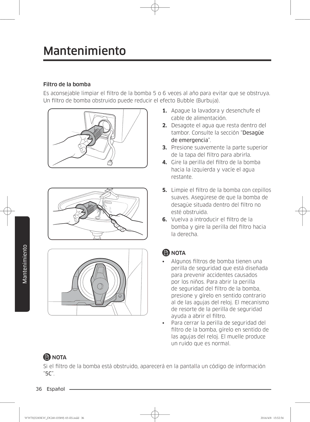 Samsung WW70J3283KW/GG, WW60J3287LW/GG manual Mantenimiento 