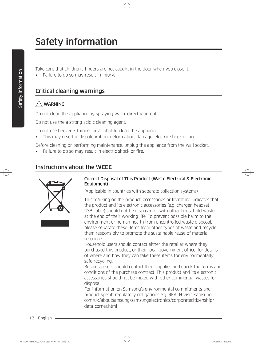 Samsung WW70J3483KW/EE manual Critical cleaning warnings, Instructions about the Weee 