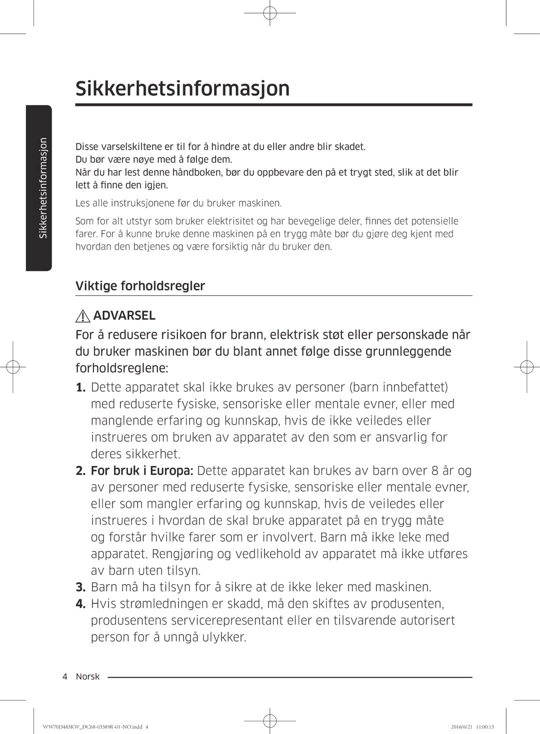 Samsung WW70J3483KW/EE manual Sikkerhetsinformasjon 