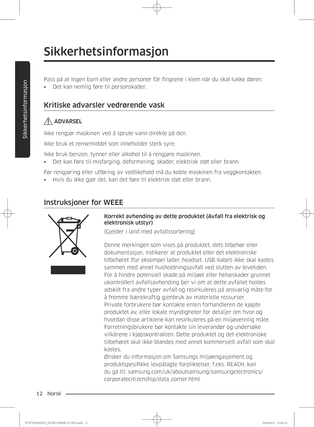 Samsung WW70J3483KW/EE manual Kritiske advarsler vedrørende vask, Instruksjoner for Weee 