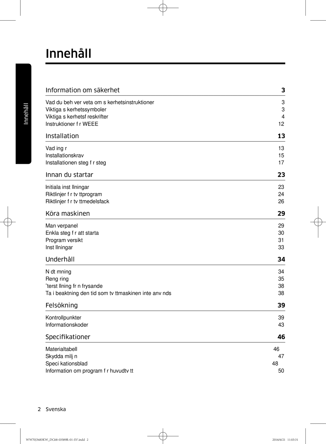 Samsung WW70J3483KW/EE manual Innehåll, Information om säkerhet 