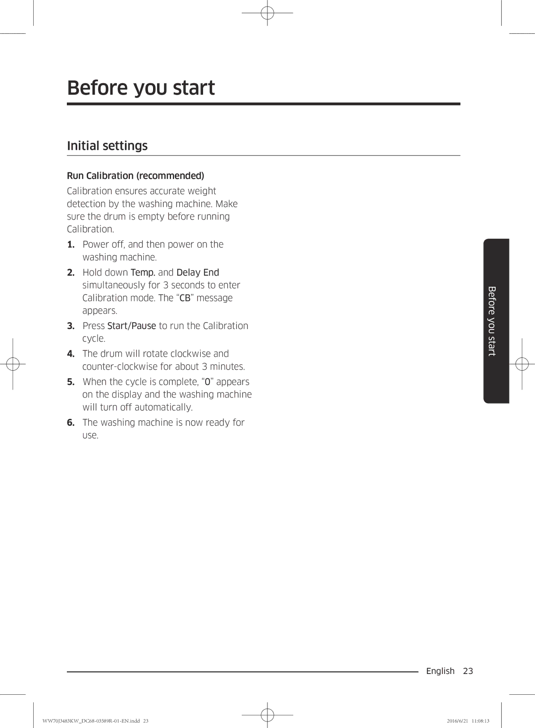 Samsung WW70J3483KW/EE manual Before you start, Initial settings 