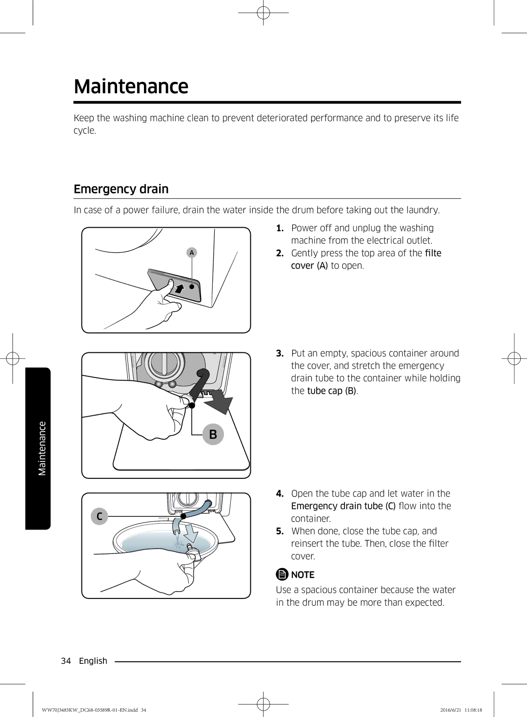 Samsung WW70J3483KW/EE manual Maintenance, Emergency drain 