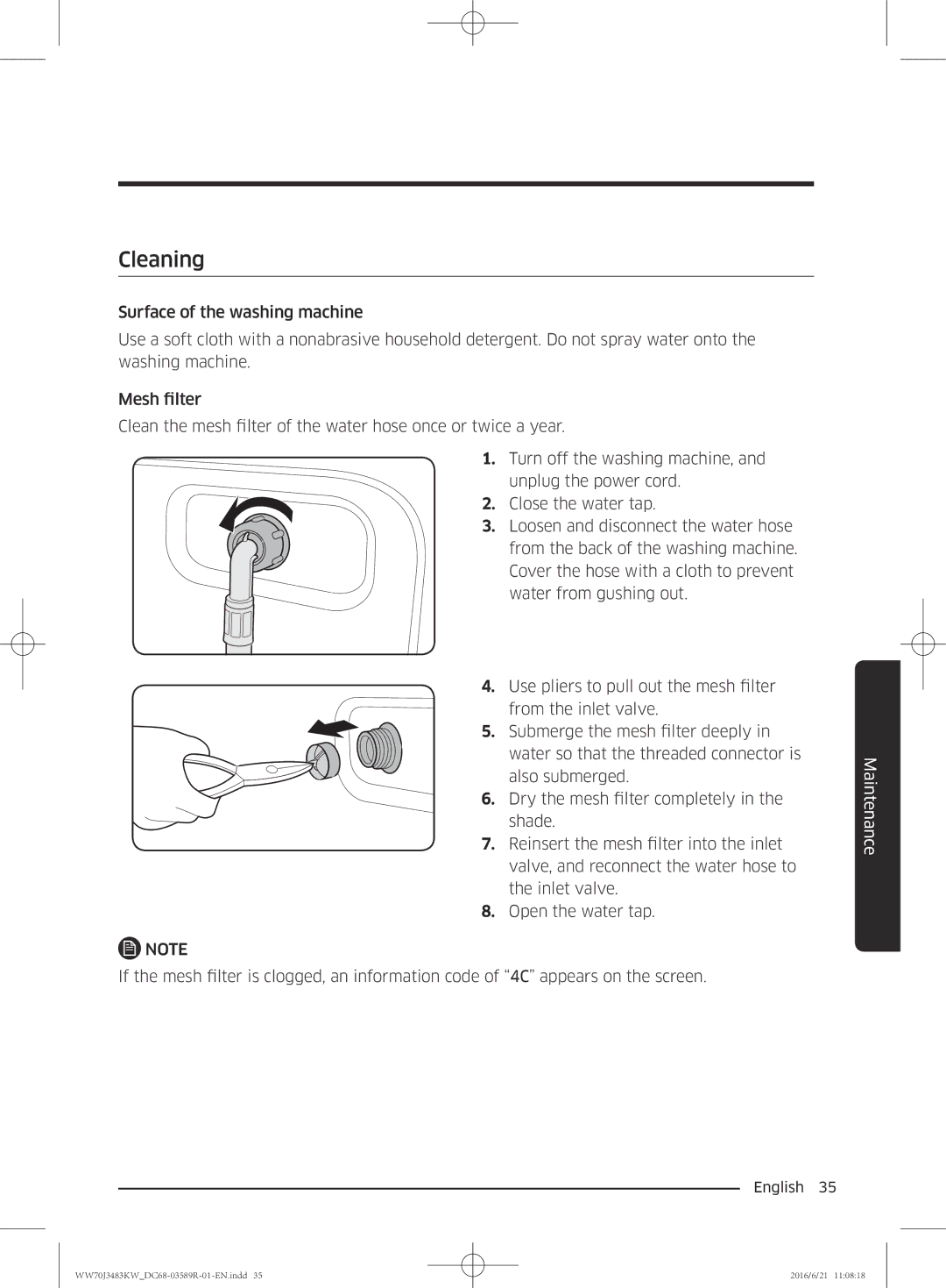 Samsung WW70J3483KW/EE manual Cleaning 