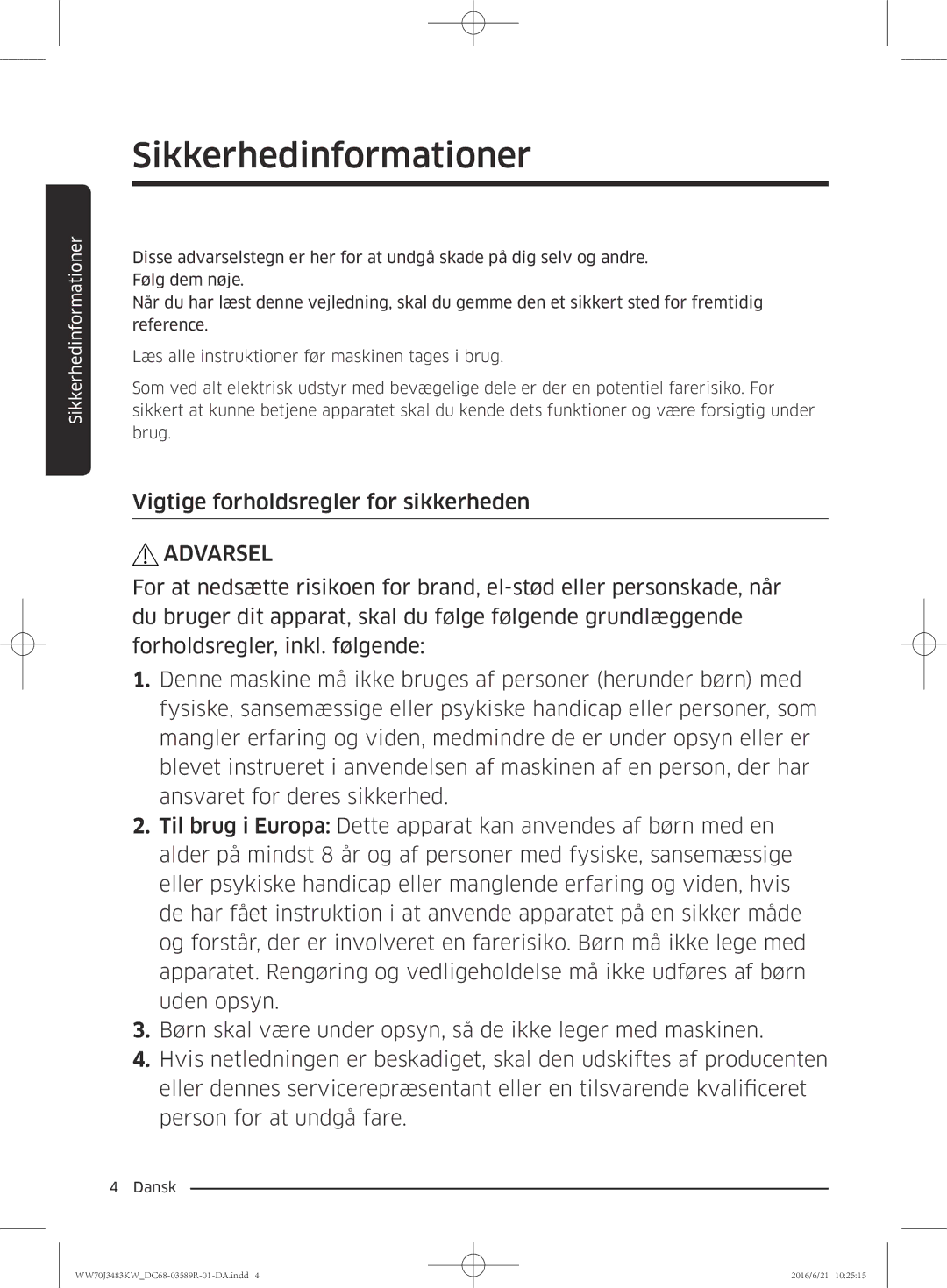 Samsung WW70J3483KW/EE manual Sikkerhedinformationer 