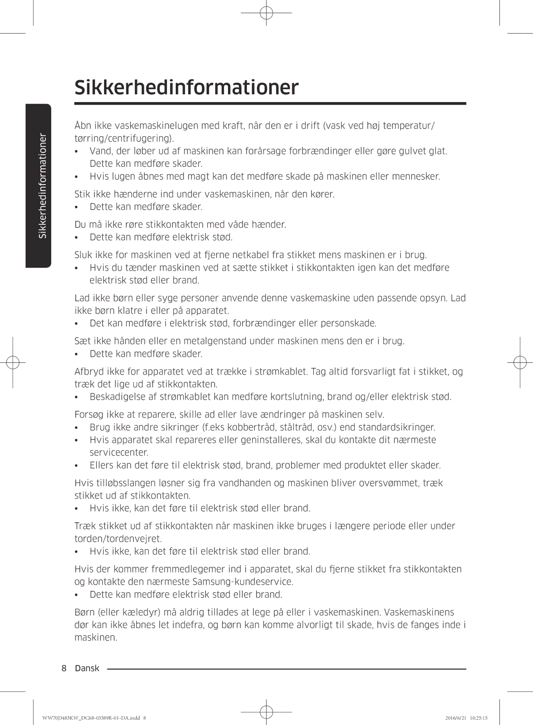 Samsung WW70J3483KW/EE manual Sikkerhedinformationer 