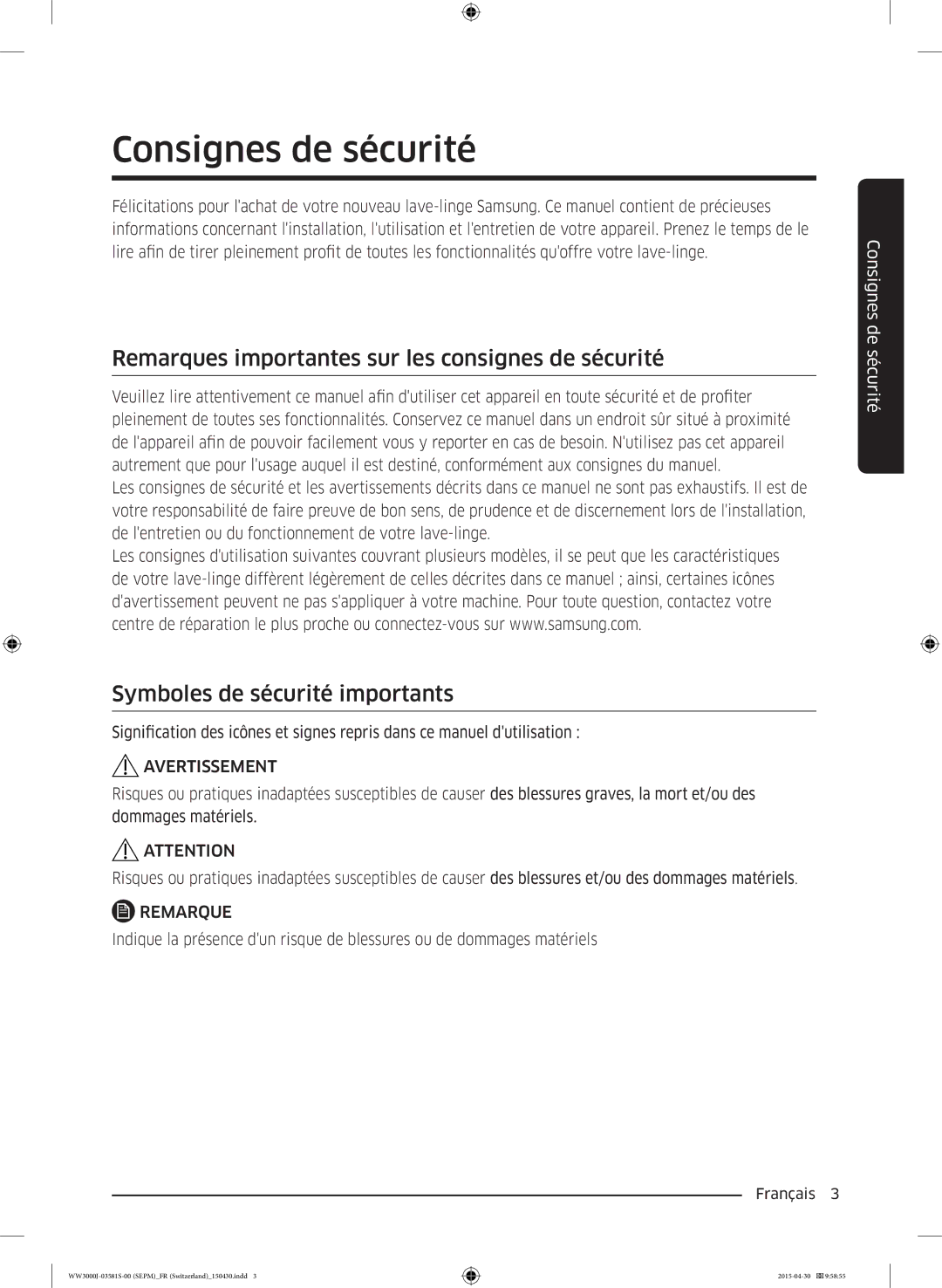 Samsung WW70J3483KW/WS manual Remarques importantes sur les consignes de sécurité, Symboles de sécurité importants 