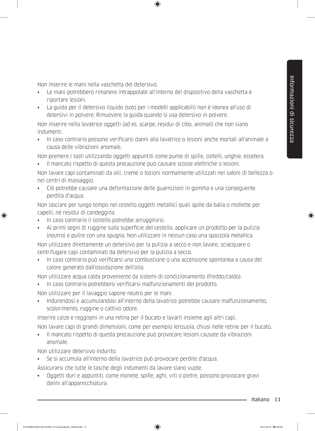 Samsung WW70J3483KW/WS, WW70J3483KW/EG manual Informazioni di sicurezza 