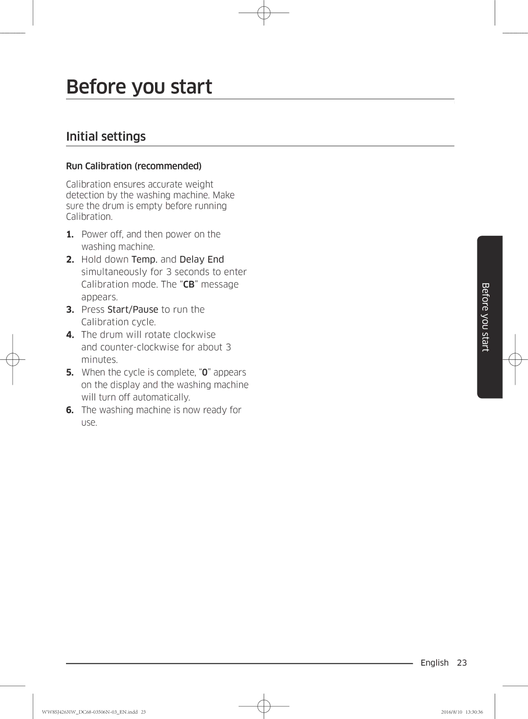 Samsung WW7SJ4263KW/KJ, WW70J4260GS/KJ, WW6SJ4063LW/KJ, WW7SJ4260GS/KJ, WW8HJ4260KW/KJ Before you start, Initial settings 