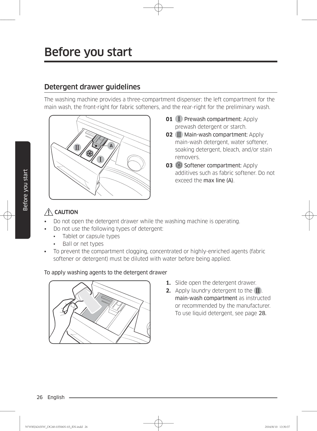 Samsung WW7SJ4260GS/KJ, WW70J4260GS/KJ, WW6SJ4063LW/KJ, WW8HJ4260KW/KJ, WW8SJ4263IW/KJ manual Detergent drawer guidelines 