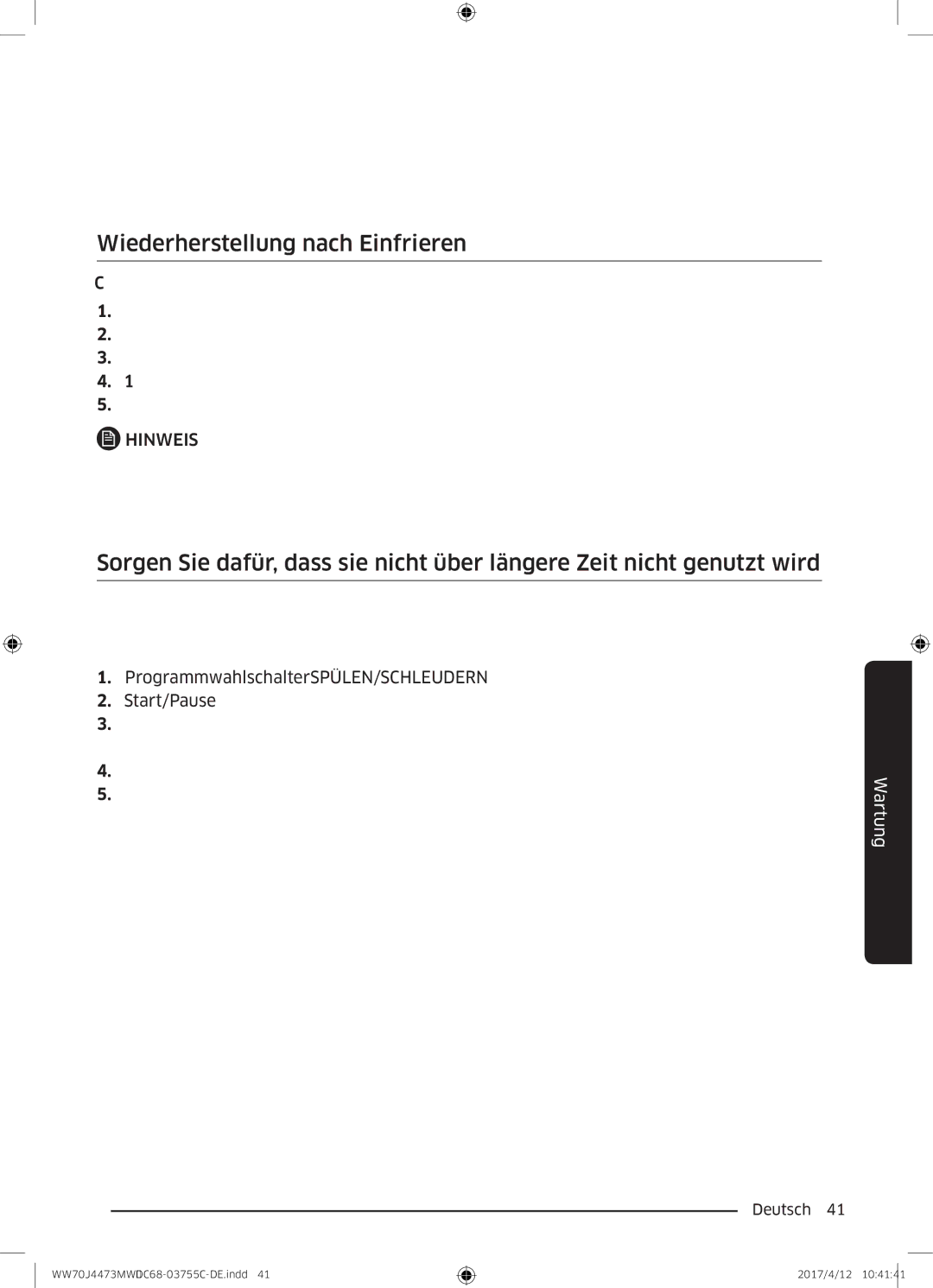 Samsung WW70J44A3MW/EG manual Wiederherstellung nach Einfrieren 