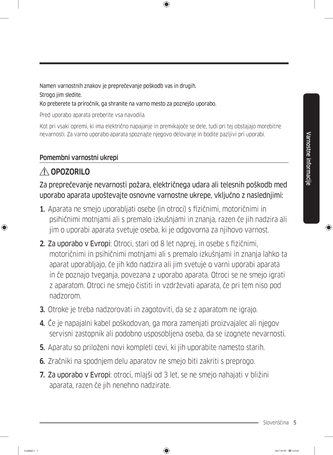 Samsung WW70J5545FW/LE, WW70J5355FW/AD, WW70J5355MW/AD, WW80J5345FW/LE, WW70J5345MW/LE Opozorilo, Pomembni varnostni ukrepi 