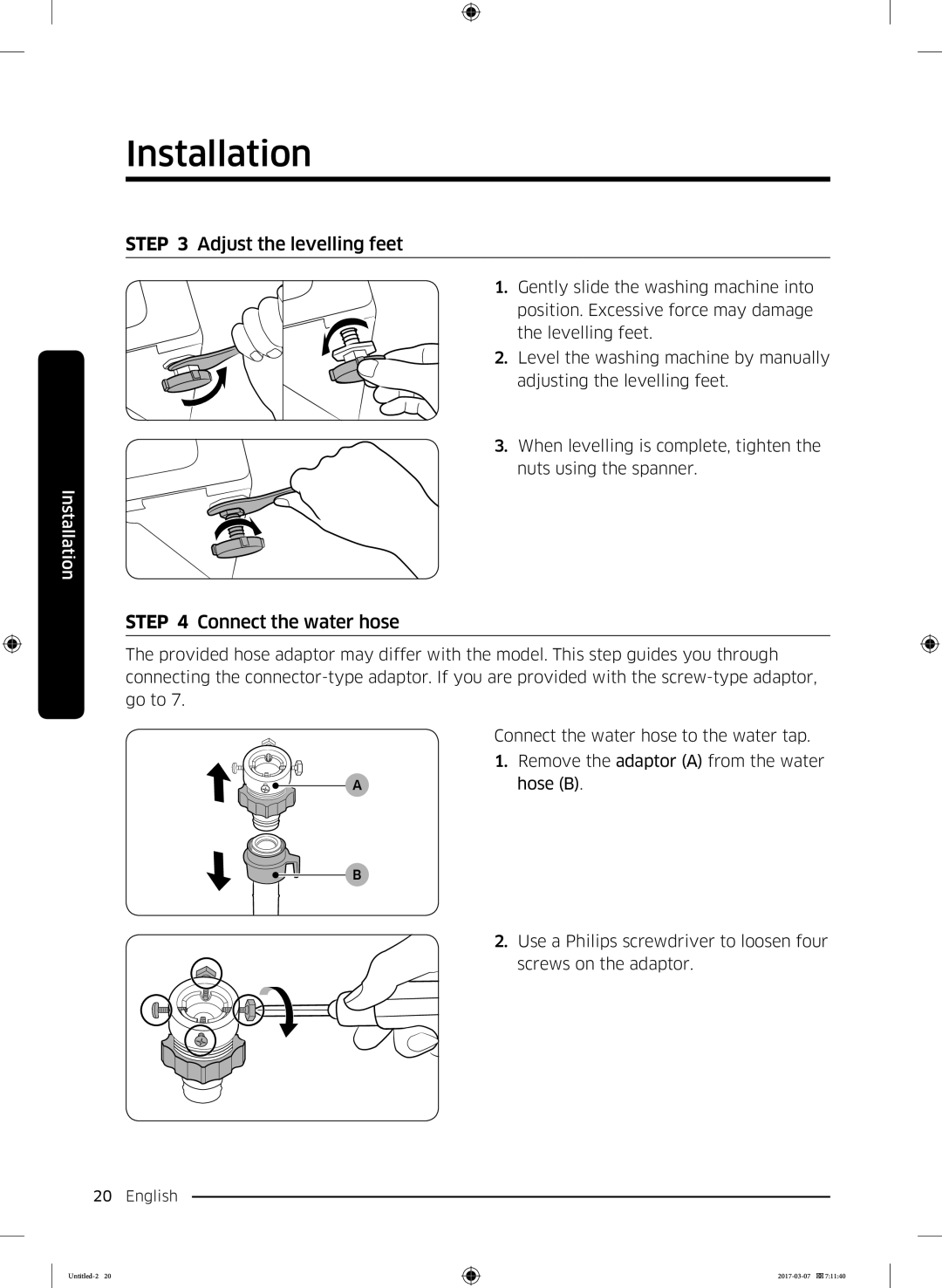 Samsung WW80J5345FW/LE, WW70J5355FW/AD, WW70J5355MW/AD, WW70J5345MW/LE Adjust the levelling feet, Connect the water hose 