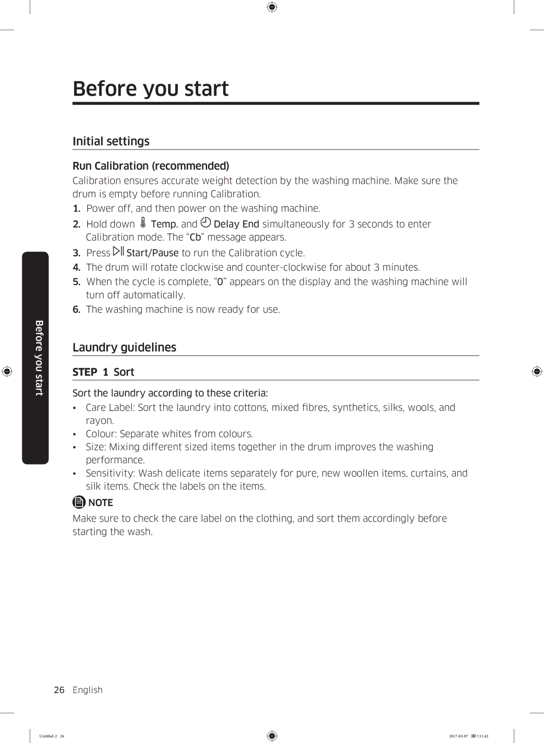 Samsung WW70J5545FW/LE manual Before you start, Initial settings, Laundry guidelines, Run Calibration recommended, Sort 