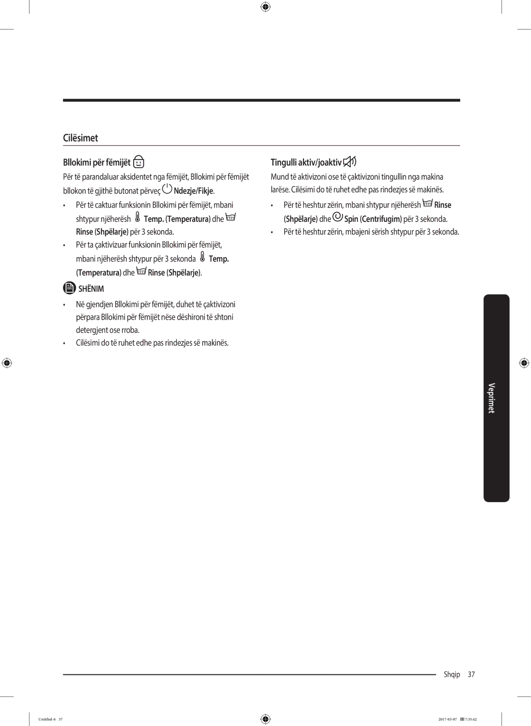 Samsung WW80J5545FW/LE manual Cilësimet, Bllokimi për fëmijët, Për të heshtur zërin, mbajeni sërish shtypur për 3 sekonda 