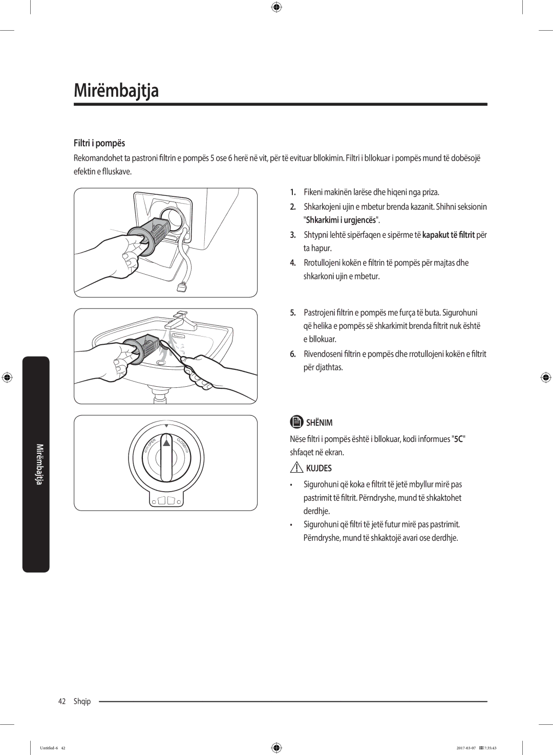 Samsung WW70J5355MW/AD manual Filtri i pompës, Fikeni makinën larëse dhe hiqeni nga priza, Ta hapur, Për majtas dhe 