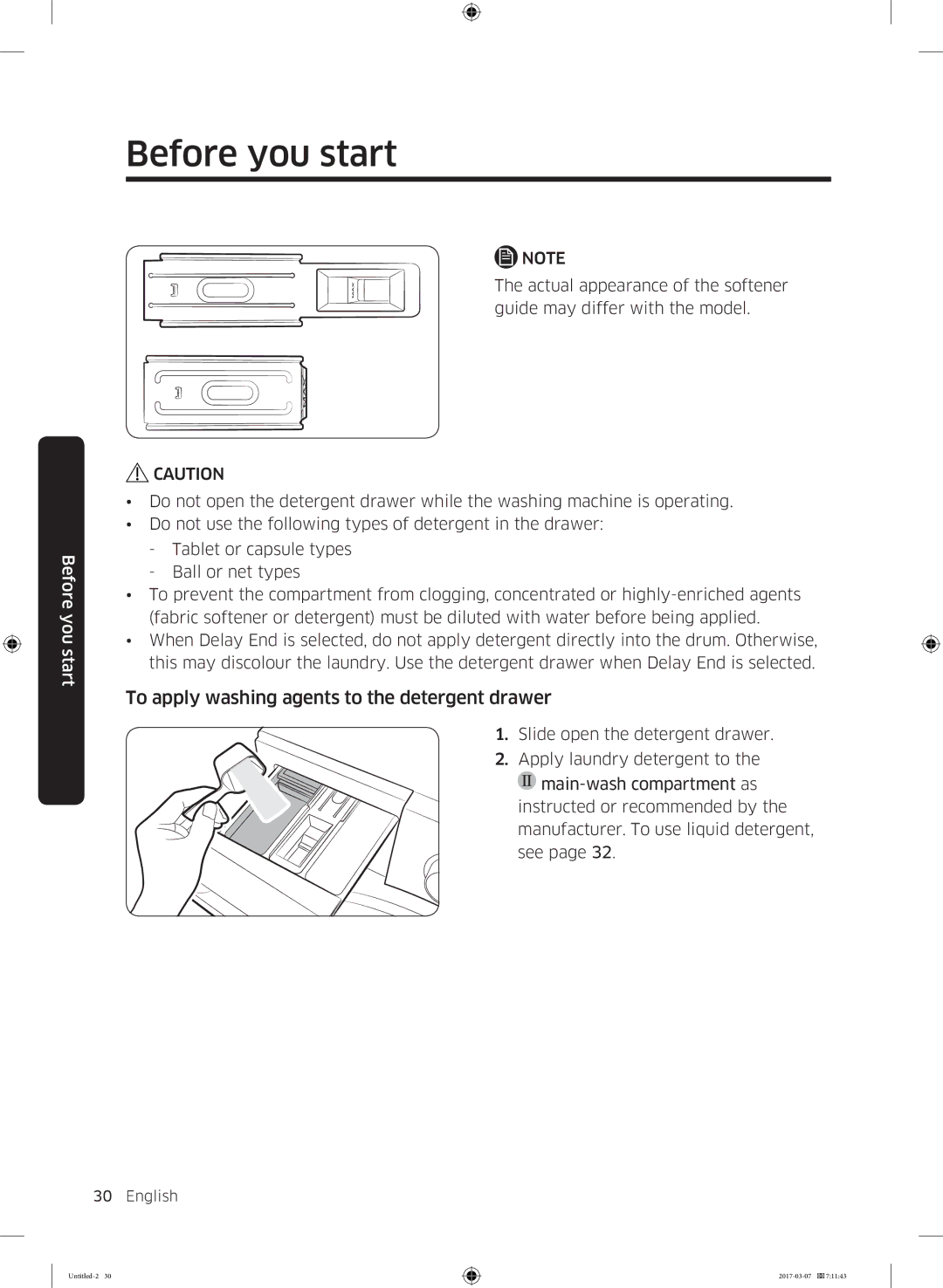 Samsung WW70J5345MW/LE, WW70J5355FW/AD, WW70J5355MW/AD, WW80J5345FW/LE manual To apply washing agents to the detergent drawer 