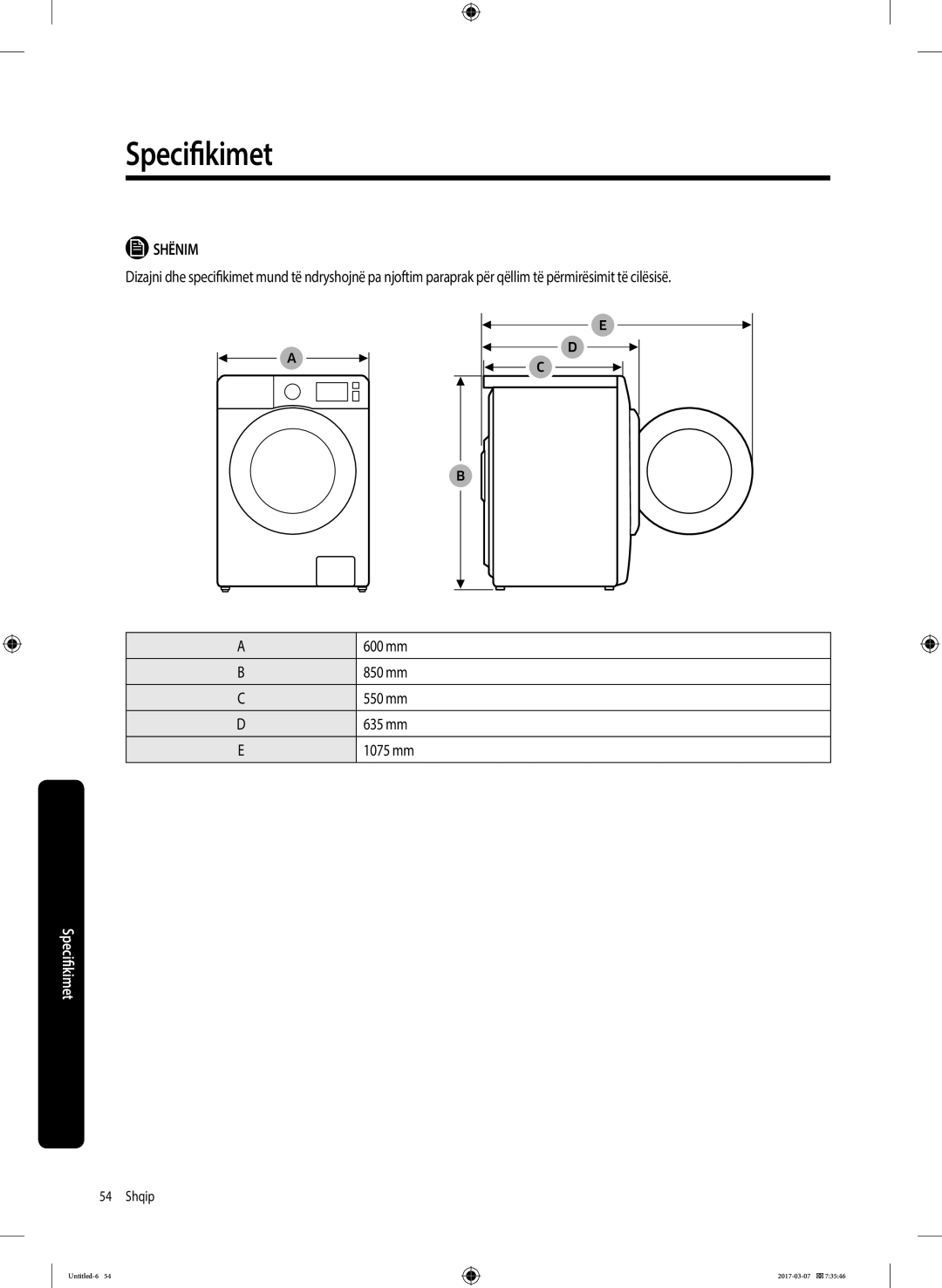 Samsung WW80J5345MW/LE, WW70J5355FW/AD, WW70J5355MW/AD, WW80J5345FW/LE, WW70J5345MW/LE, WW80J5545FW/LE, WW80J5355FW/AD Shënim 