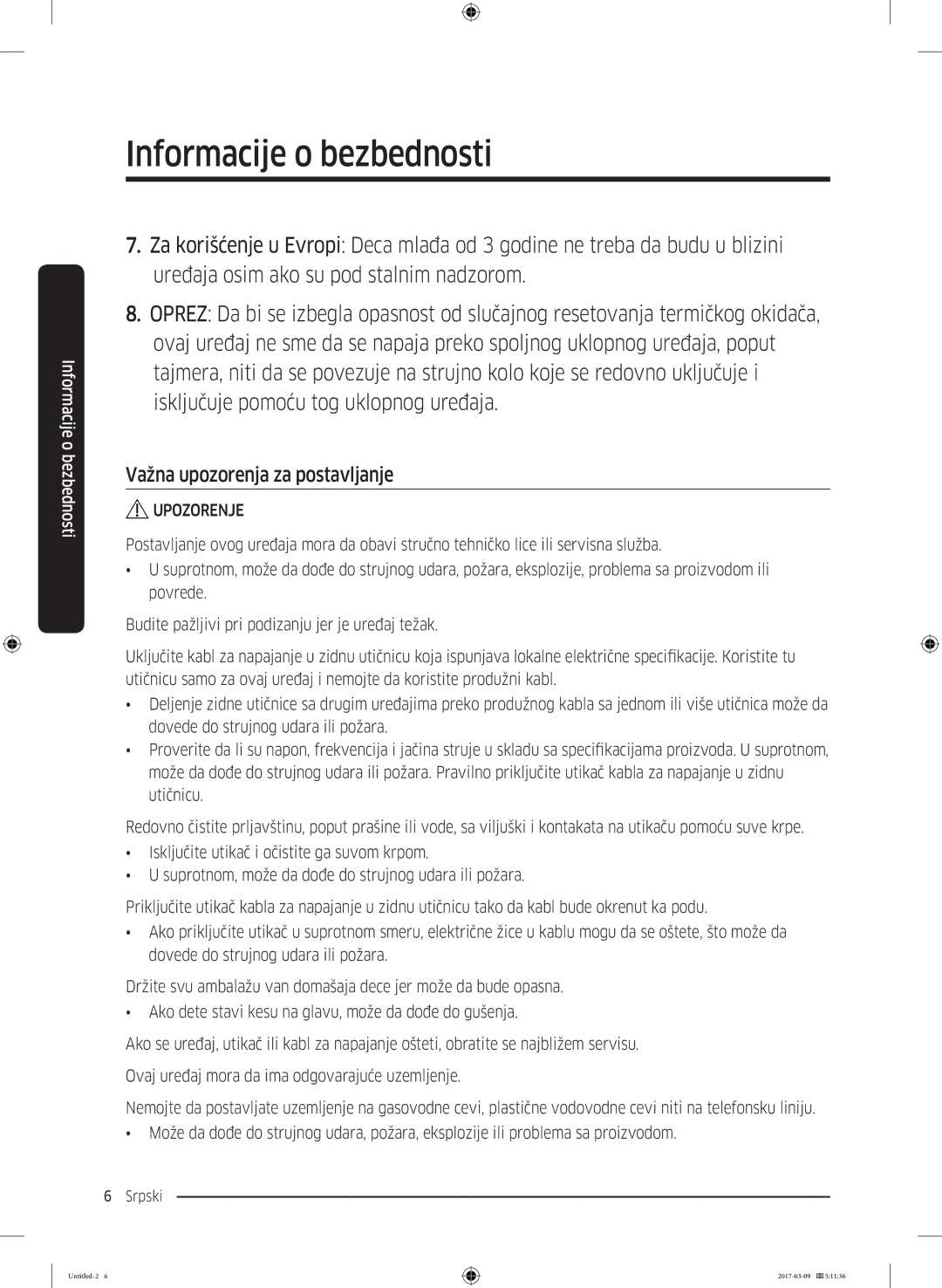 Samsung WW70J5345FW/LE, WW70J5355FW/AD, WW70J5355MW/AD, WW80J5345FW/LE, WW70J5345MW/LE manual Važna upozorenja za postavljanje 