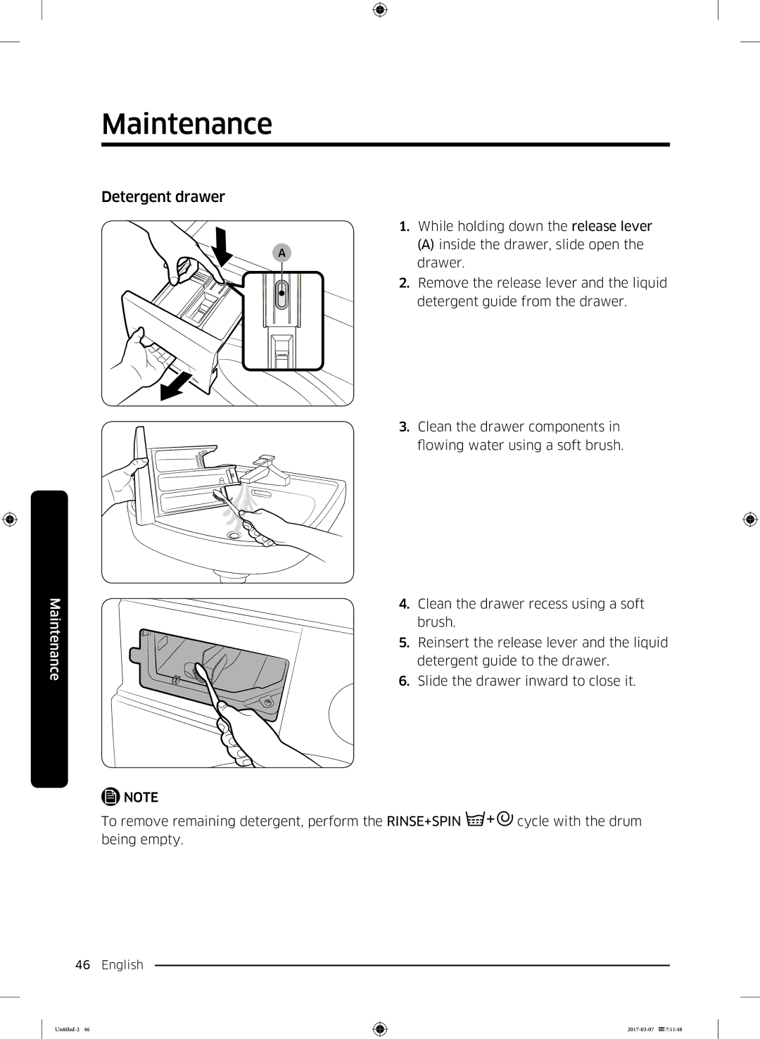 Samsung WW70J5355MW/AD, WW70J5355FW/AD, WW80J5345FW/LE, WW70J5345MW/LE, WW80J5345MW/LE, WW80J5545FW/LE manual Detergent drawer 