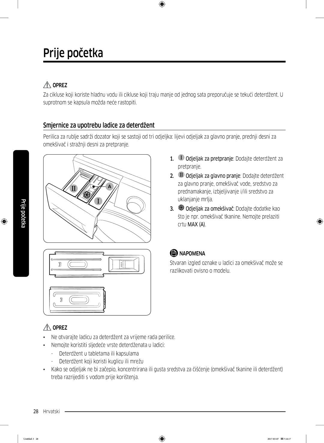 Samsung WW80J5345FW/LE, WW70J5355FW/AD, WW70J5355MW/AD, WW70J5345MW/LE manual Smjernice za upotrebu ladice za deterdžent 