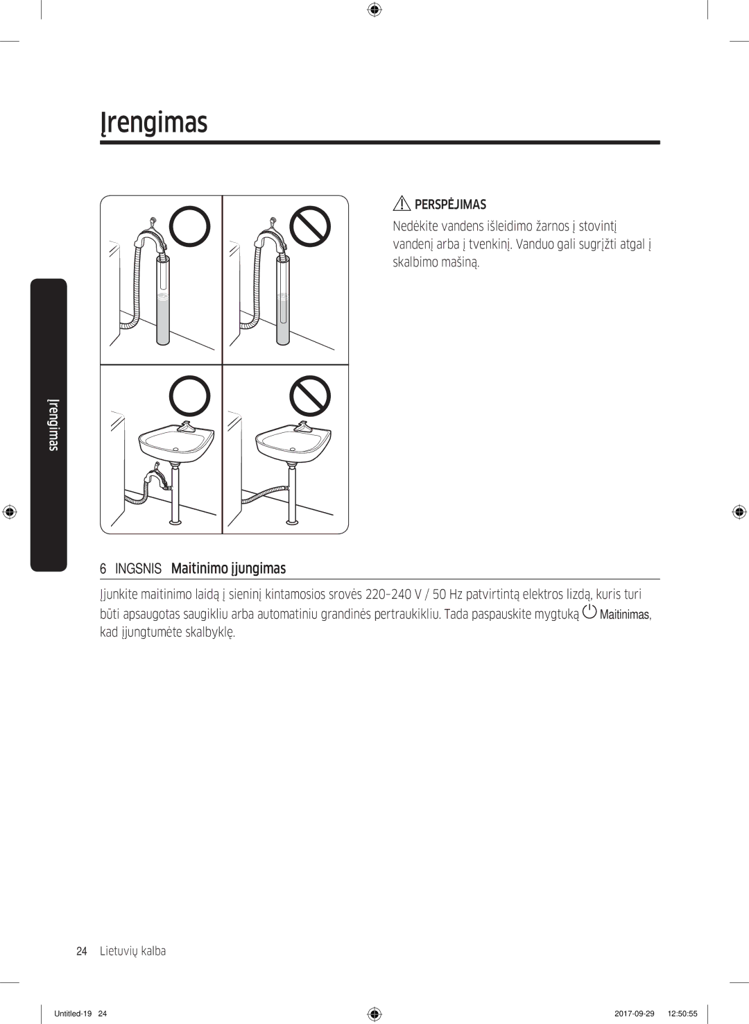 Samsung WW70J5355FW/AD, WW70J5355MW/AD manual Žingsnis Maitinimo įjungimas, Perspėjimas 