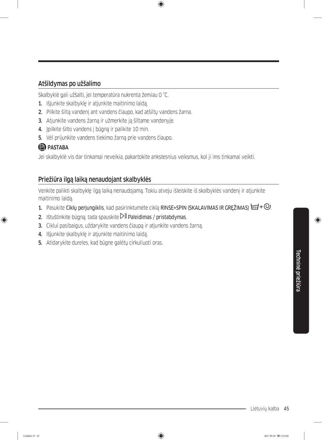 Samsung WW70J5355MW/AD, WW70J5355FW/AD manual Atšildymas po užšalimo, Priežiūra ilgą laiką nenaudojant skalbyklės 