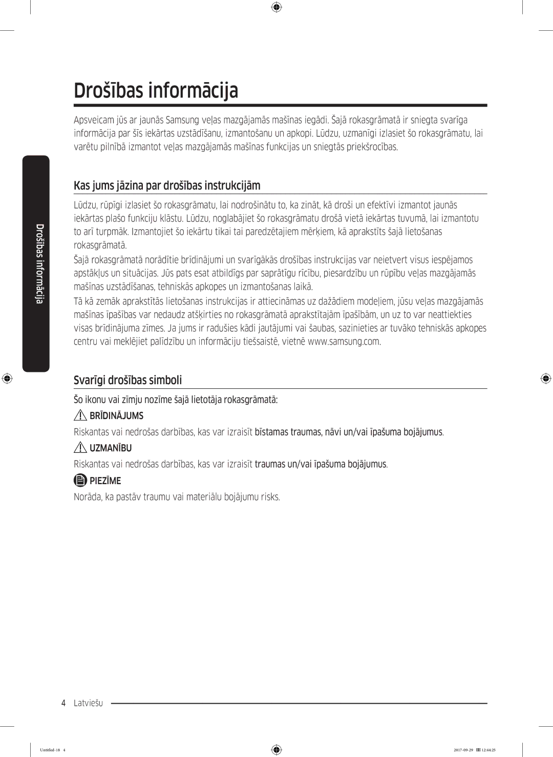 Samsung WW70J5355FW/AD manual Drošības informācija, Kas jums jāzina par drošības instrukcijām, Svarīgi drošības simboli 