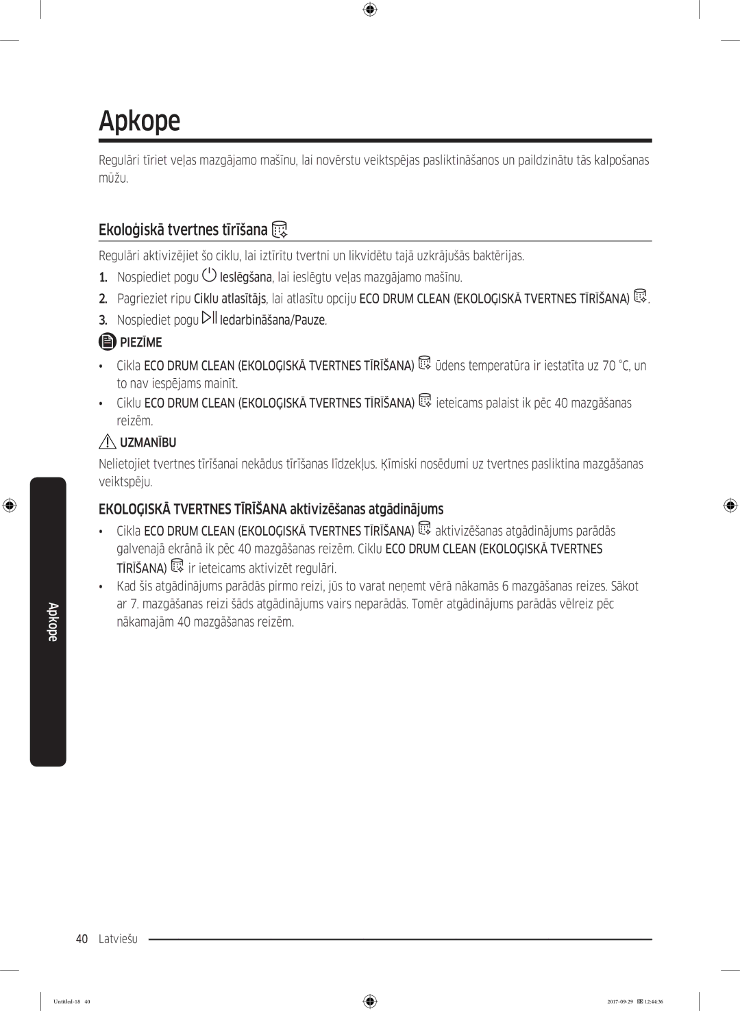 Samsung WW70J5355FW/AD manual Apkope, Ekoloģiskā tvertnes tīrīšana, Ekoloģiskā Tvertnes Tīrīšana aktivizēšanas atgādinājums 