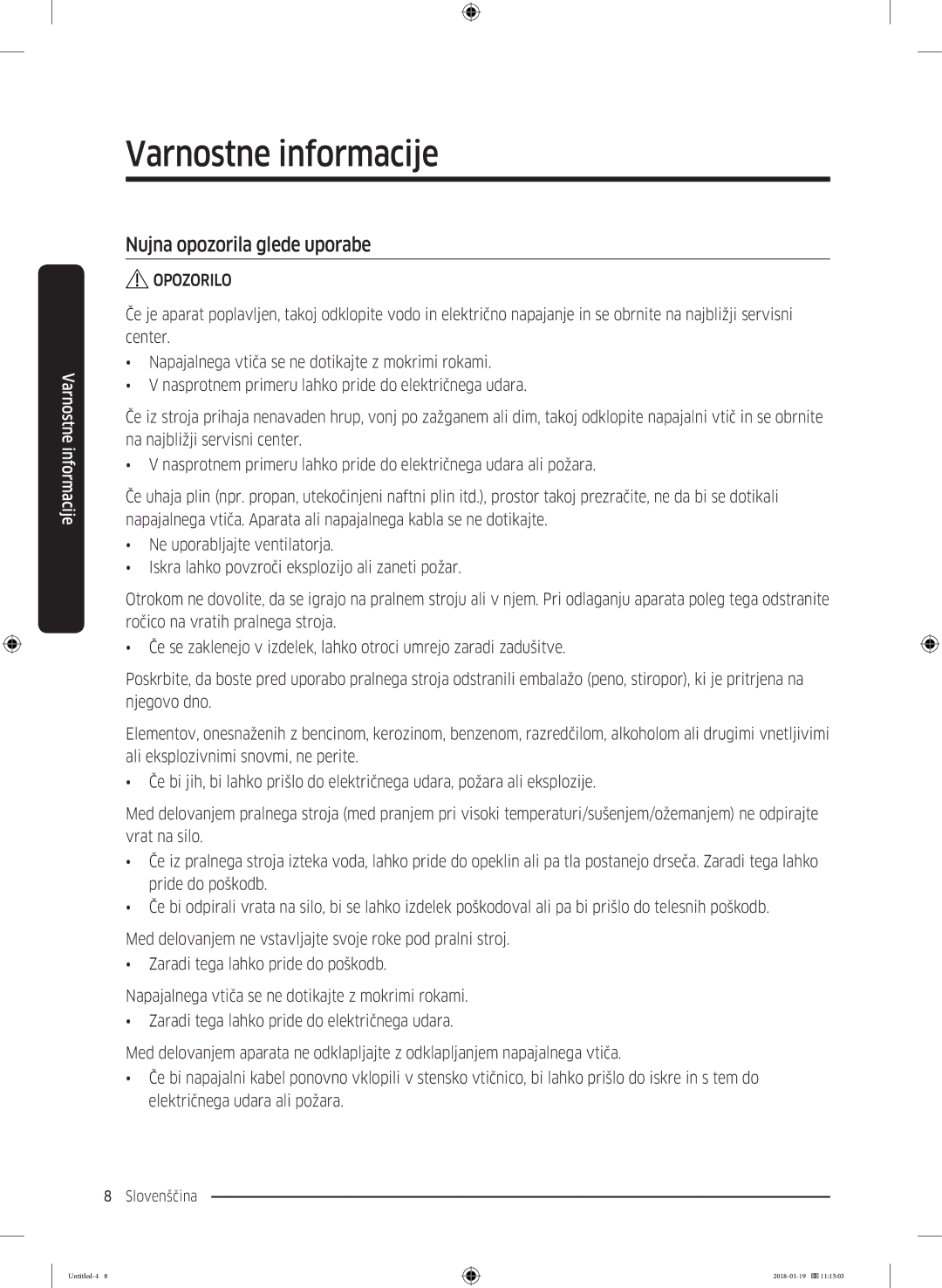 Samsung WW70J5355FW/AD, WW70J5355MW/AD manual Nujna opozorila glede uporabe 