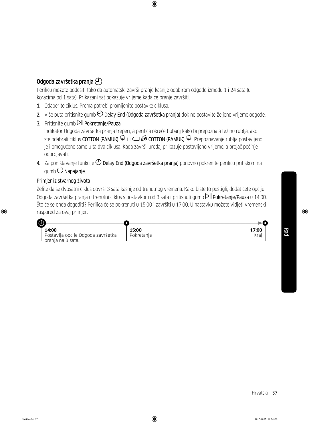 Samsung WW80J5355MW/AD, WW70J5355MW/AD manual Odgoda završetka pranja, Ili 